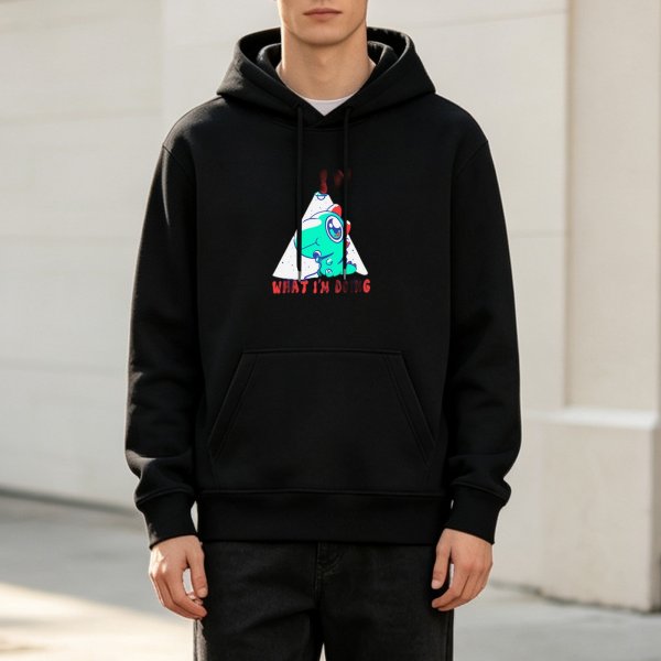 Black hoodie with cartoon dinosaur graphic and 'WHAT I'M DOING' text