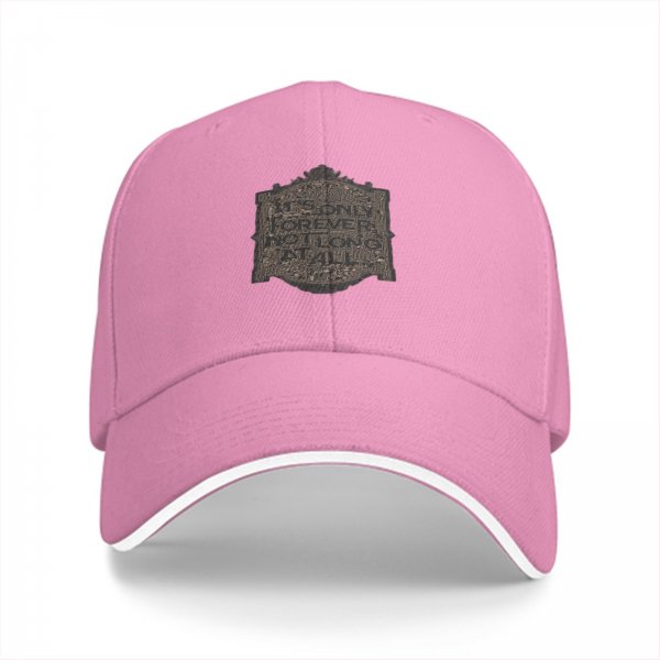 Black baseball cap with 'It's Only Forever Not Long At All' text design