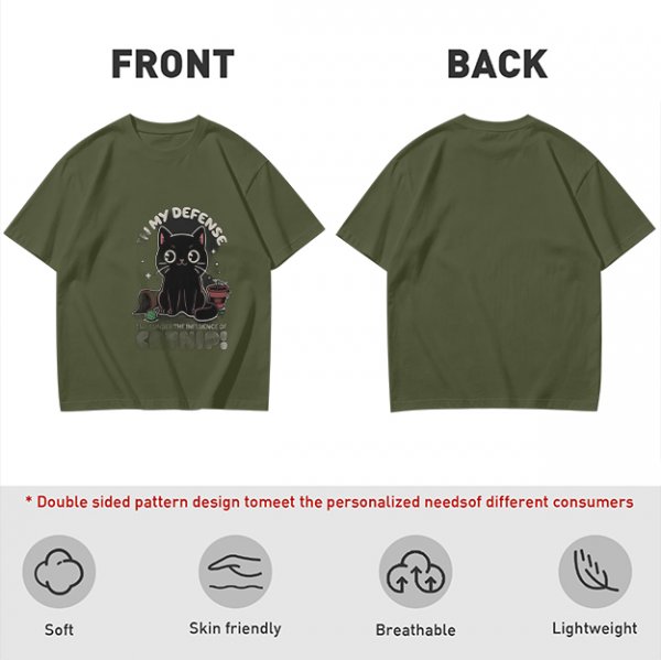 Olive t-shirt with black cat 'In My Defense I Was Under Catnip' print