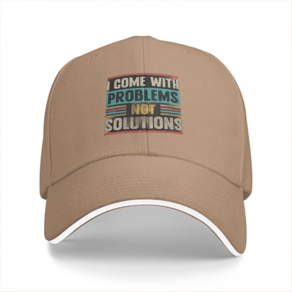 Black baseball cap with 'I Come With Problems Not Solutions' retro graphic