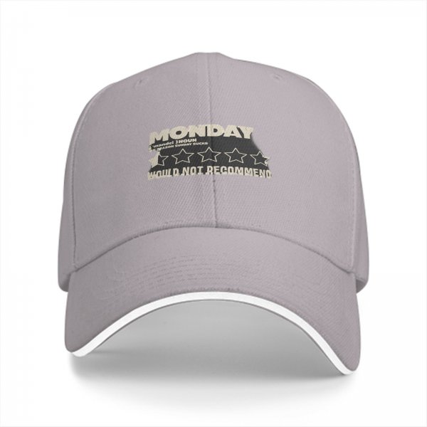 Black baseball cap with 'Monday Would Not Recommend' print