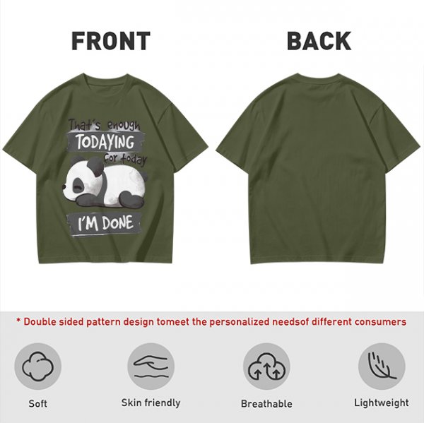 Oversized Graphic T-Shirt with Tired Panda 'That's Enough Todaying For Today I'm Done'