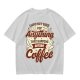 Olive t-shirt with 'I was not built for anything before coffee' print