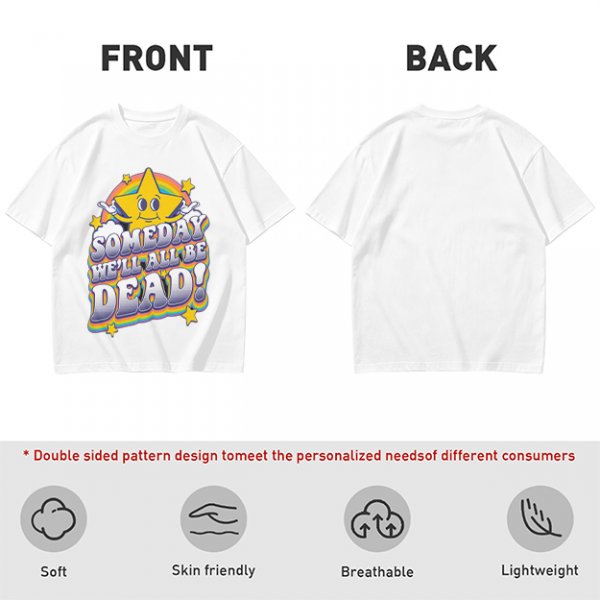 Olive graphic t-shirt with 'Someday We'll All Be Dead!' star and rainbow print