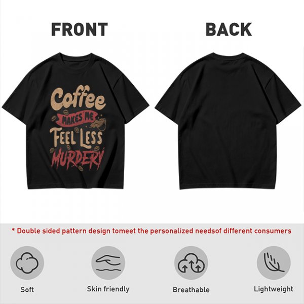 Coffee Makes Me Feel Less Murdery Graphic Olive T-Shirt