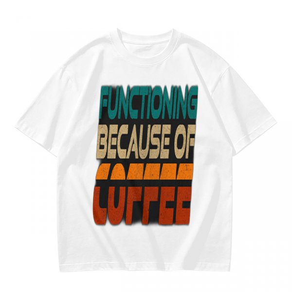 Olive Graphic T-Shirt with 'Functioning Because Of Coffee' Retro Print