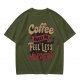 Coffee Makes Me Feel Less Murdery Graphic Olive T-Shirt