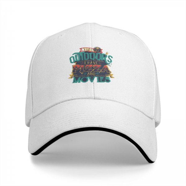 Black baseball cap with 'You Go Outdoors I Have Pizza And Movies' print