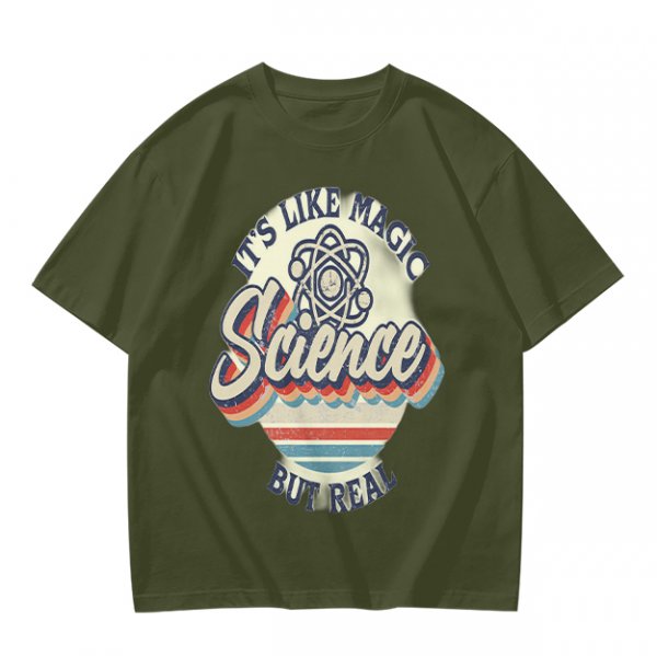 Olive T-Shirt With 'It's Like Magic Science But Real' Retro Print
