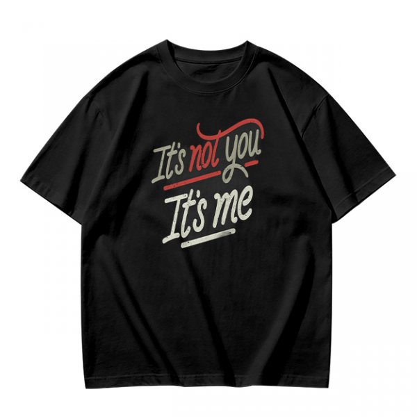 Olive green graphic t-shirt with 'It's not you It's me' print