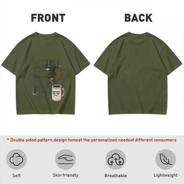 Olive t-shirt with 'Caffeine First Words Later' grumpy coffee mug print