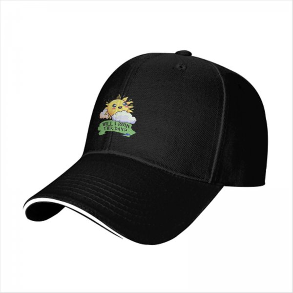Black baseball cap with cute sun graphic and 'Will I Ruin This Day?' text
