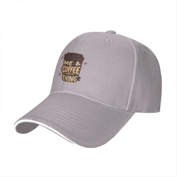 Black baseball cap with 'Me & Coffee Are A Thing' print