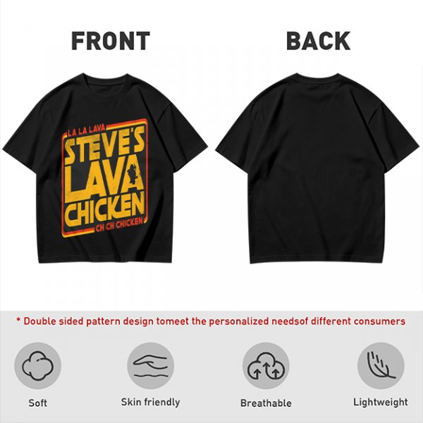 Steve's Lava Chicken Graphic T-Shirt Print Design