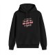 Black hoodie with 'I Accidentally Woke Up Gorgeous Again' pink graphic