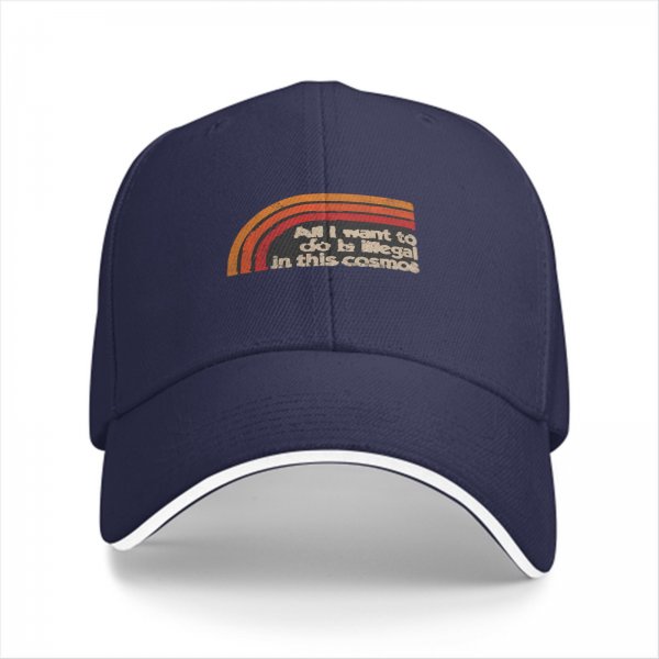 Black baseball cap with retro rainbow and 'All I want to do is illegal in this cosmos' text