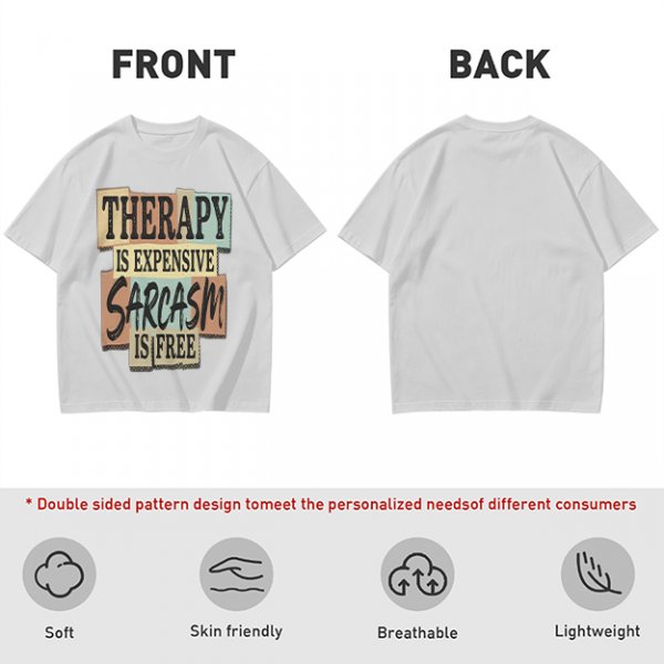 Olive graphic tee with 'Therapy is expensive sarcasm is free' print