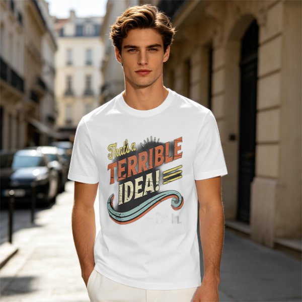 Olive T-Shirt With That's a Terrible Idea! Retro Graphic Print
