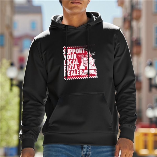 Support Your Local Pizza Dealer Graphic Black Hoodie